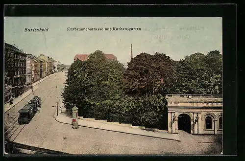 AK Burtscheid, Kurbrunnenstrasse mit Kurhausgarten, Strassenbahn