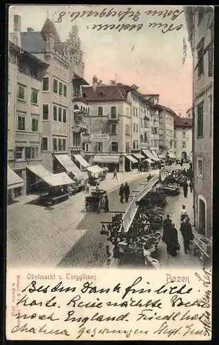 AK Bozen, Obstmarkt und Torgglhaus