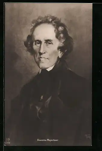 AK Portrait des Komponisten Giacomo Meyerbeer