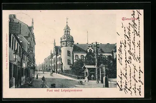 AK Glauchau, Post und Leipzigerstrasse