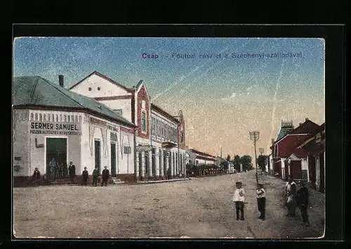 AK Csap, Föutcai részlet a Széchenyi-szállodával