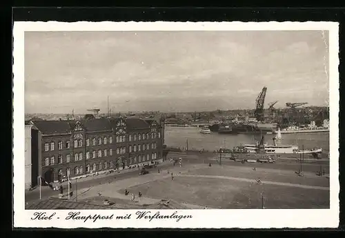 AK Kiel, Hauptpost mit Werftanlagen