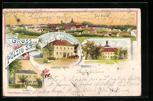 Lithographie Pölzig i. S.-A., Totalansicht, Gasthof zur Erholung, Schloss