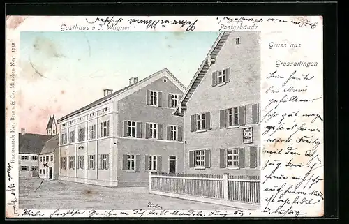 AK Grossaitingen, Gasthaus v. J. Wagner und Postgebäude
