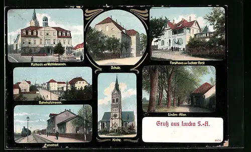 AK Lucka /S.-A., Forsthaus am Luckaer Forst, Rathaus mit Wettinbrunnen, Bahnhof