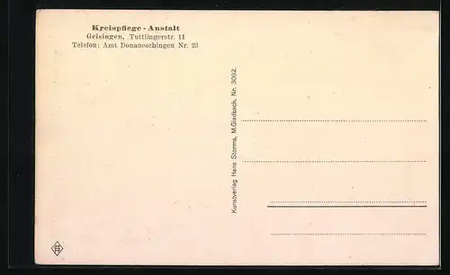 AK Geisingen, Kreispflege-Anstalt in der Tuttlingerstrasse 11, Oekonomiegebäude