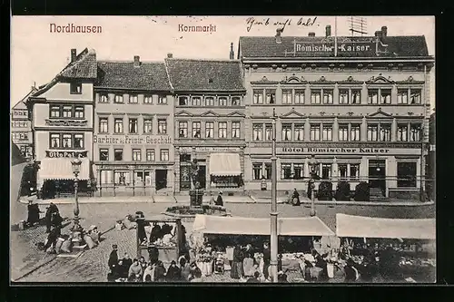 AK Nordhausen, Kornmarkt mit Hotel Römischer Kaiser