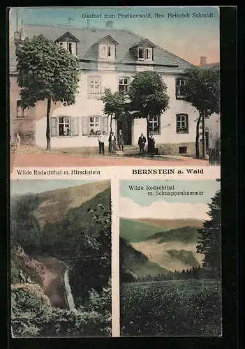 AK Bernstein a. Wald, Gasthof zum Frankenwald, Wildes Rodachthal mit Schnappenhammer