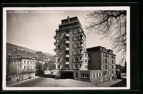 AK Neuchâtel, La Tour St. Jacques & Faubourg de Crêt