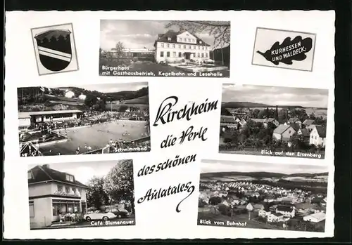 AK Kirchheim i. Aulatal, Bürgerhaus mit Gasthausbetrieb, Cafe Blumenauer, Schwimmbad