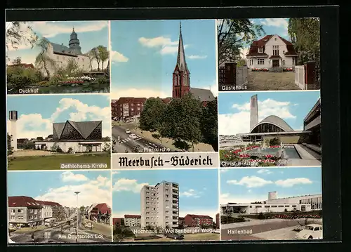 AK Meerbusch-Büderich, Dyckhof, Bethlehems-Kirche, Christus-Kirche, Hochhaus Weissenberger Weg