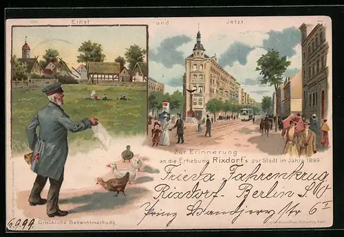 Lithographie Berlin-Rixdorf, Zur Erinnerung an die Erhebung Rixdorf`s zur Stadt 1899, Ortspartien einst und jetzt