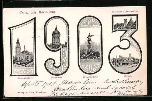 AK Mannheim, Jahreszahl 1903 mit Festhalle, Konkordienkirche und Wasserturm