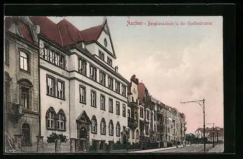 AK Aachen, Bergbauschule in der Goethestrasse