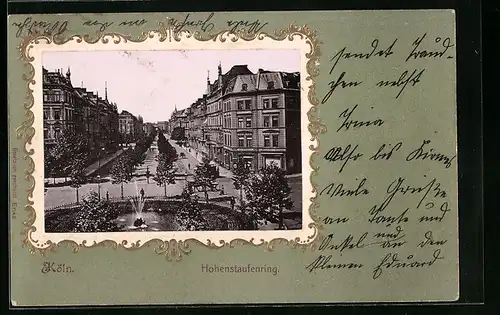 Präge-AK Köln-Neustadt, Strasse Hohenstaufenring mit Brunnen, Passepartout