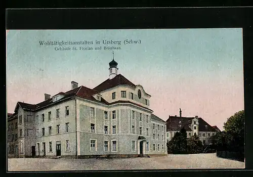 AK Ursberg /Schw., Wohltätigkeitsanstalten, Gebäude St. Florian und Bräuhaus