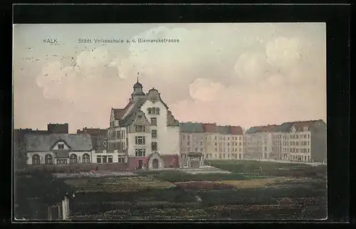 AK Köln-Kalk, Städt. Volksschule a. d. Bismarckstrasse