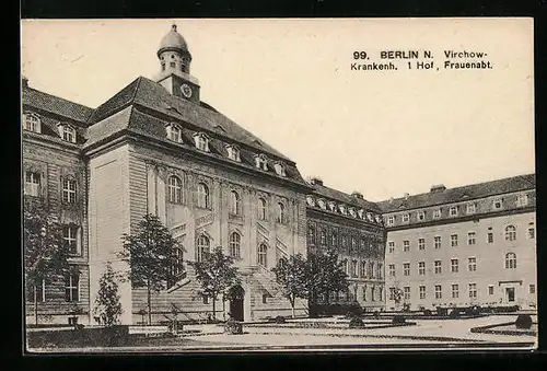 AK Berlin-Wedding, Virchow-Krankenhaus, Hof, Frauenabteilung