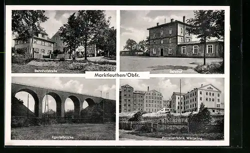 AK Marktleuthen /Obfr., Bahnhofstrasse, Bahnhof, Porzellanfabrik Winterling