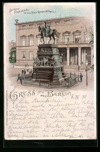 Lithographie Berlin, Denkmal Friedrich d. Gr. vor dem Palais Kaiser Wilhem I.