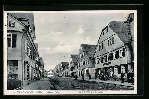 AK Welzheim, Obere Wilhelmsstrasse mit Geschäften