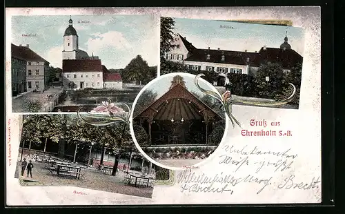 AK Ehrenhain /S.-A., Schloss, Gasthof mit Strasse und Kirche, Gastgarten, Pavillon