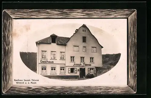 AK Wintrich /Mosel, Gasthaus Joseph Thinnes