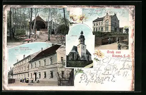 AK Kosma /S.-A., Gasthof von Paul Reinhold, Kirche, Schule