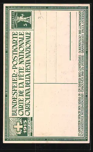 AK Schweizer Bundesfeier 1915, Männer beim Schwur Wir wollen sein ein einzig Volk..., Ganzsache