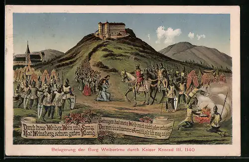 AK Weinsberg, Belagerung der Burg Weibertreu durch Kaiser Konrad III. anno 1140