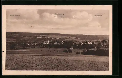 AK Oppenweiler, Ortsansicht mit umliegenden Ortschaften Wilhelmsheim, Reichenberg und Aichelbach