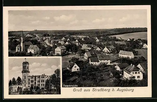 AK Strassberg b. Augsburg, Totalansicht, Schloss