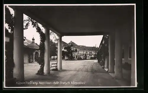 AK Kúpele Piestany, Napoleon-dvor Starych kórpelóv