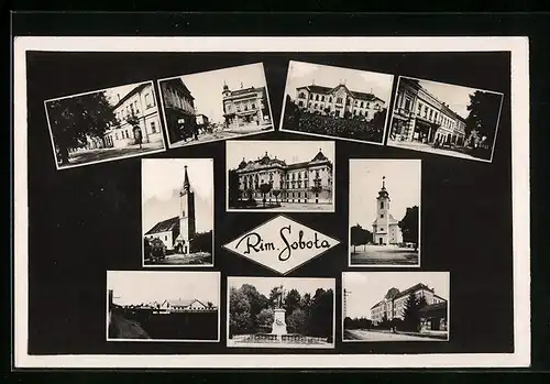 AK Rim. Sobota, Strassenpartien, Denkmäler