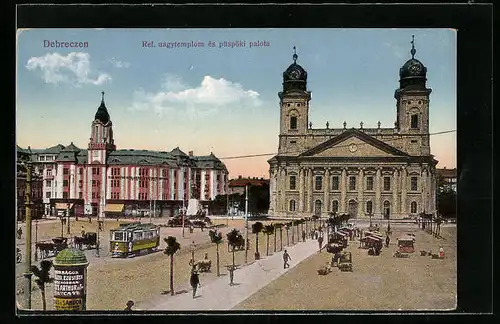 AK Debreczen, Ref. uagytemplom es püspöki palota, Strassenbahn