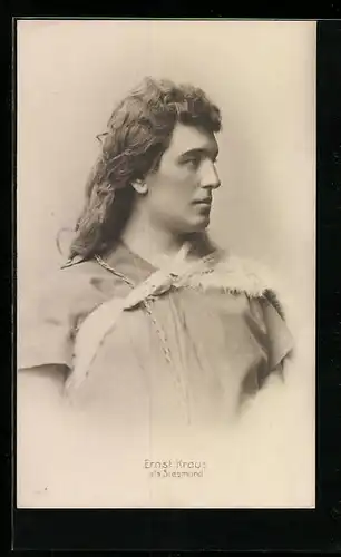 AK Opernsänger Ernst Kraus als Siegmund