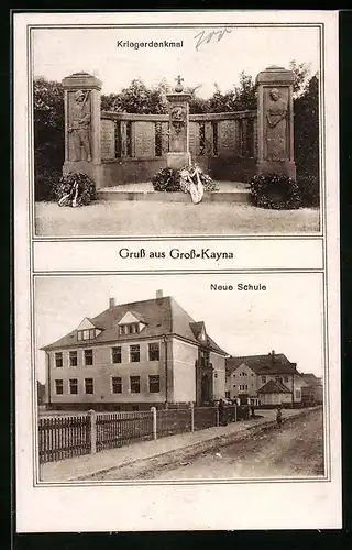 AK Gross-Kayna, Kriegerdenkmal, Neue Schule