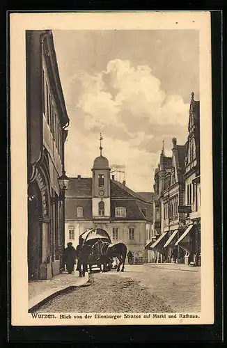 AK Wurzen, Blick von der Eilenburger Strasse auf Markt und Rathaus
