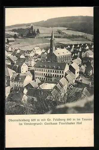 AK Oberreifenberg im Taunus, Gasthaus Frankfurter Hof und Kirche mit Blick zum Gr. Feldberg