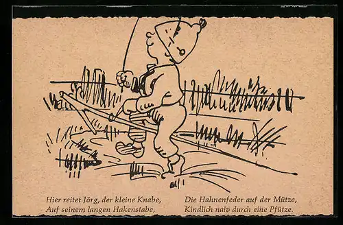 Künstler-AK Wilhelm Busch: Jörg der kleine Knabe auf seinem langen Hakenstabe