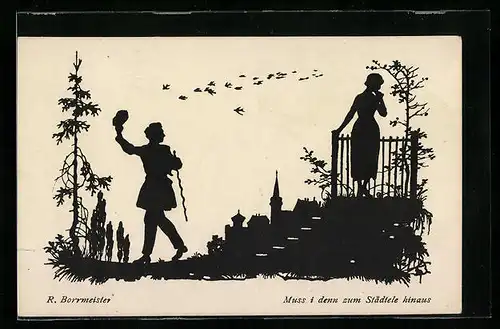 Künstler-AK R. Borrmeister: Muss I denn zum Städtele hinaus, Mann geht auf Wanderschaft