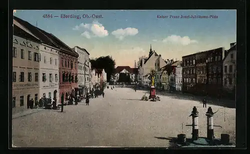 AK Eferding, Passanten auf dem Kaiser Franz-Josef-Jubiläums-Platz