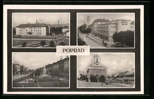 AK Poprad, Anlagen mit Springbrunnen, Kirche, Strassenpartie mit Hotel Redoute