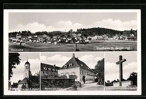 AK Westheim, Panorama, Wallfahrtskirche auf d. Kobel, Notburga-Heim, Kreuzdenkmal