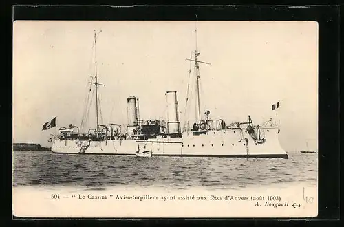 AK Kriegsschiff Le Cassini, Aviso-Torpilleur ayant assiste aux fetes d`Anvers