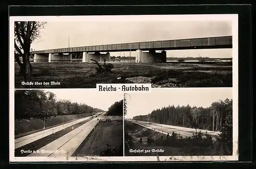 AK Reichsautobahn, Mainbrücke, Mainzerstrasse, Anfahrt zur Brücke