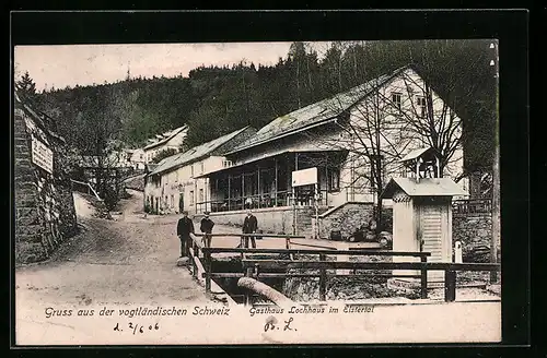 AK Plauen, Gasthaus Lochhaus im Elstertal
