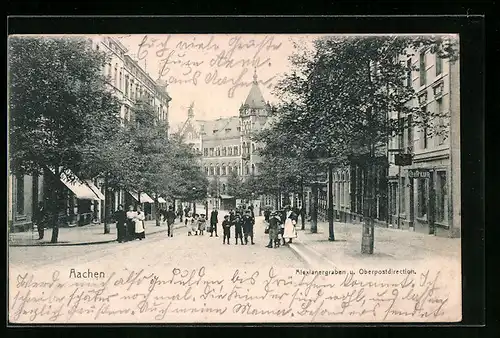 AK Aachen, Strassenpartie am Alexianergraben und Oberpostdirection