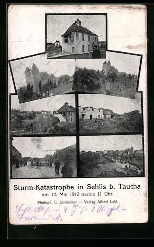 AK Sehlis bei Taucha, Sturm-Katastrophe 1912, Beschädigte Gebäude