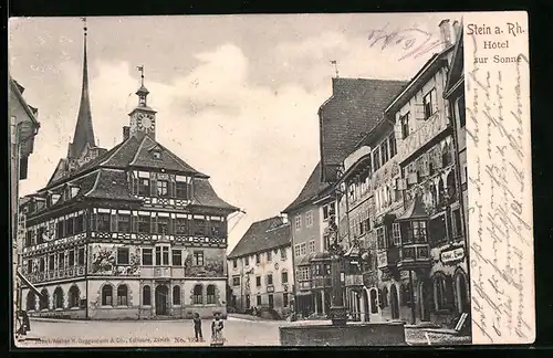 AK Stein a. Rh., Strassenpartie mit Hotel zur Sonne und Brunnen